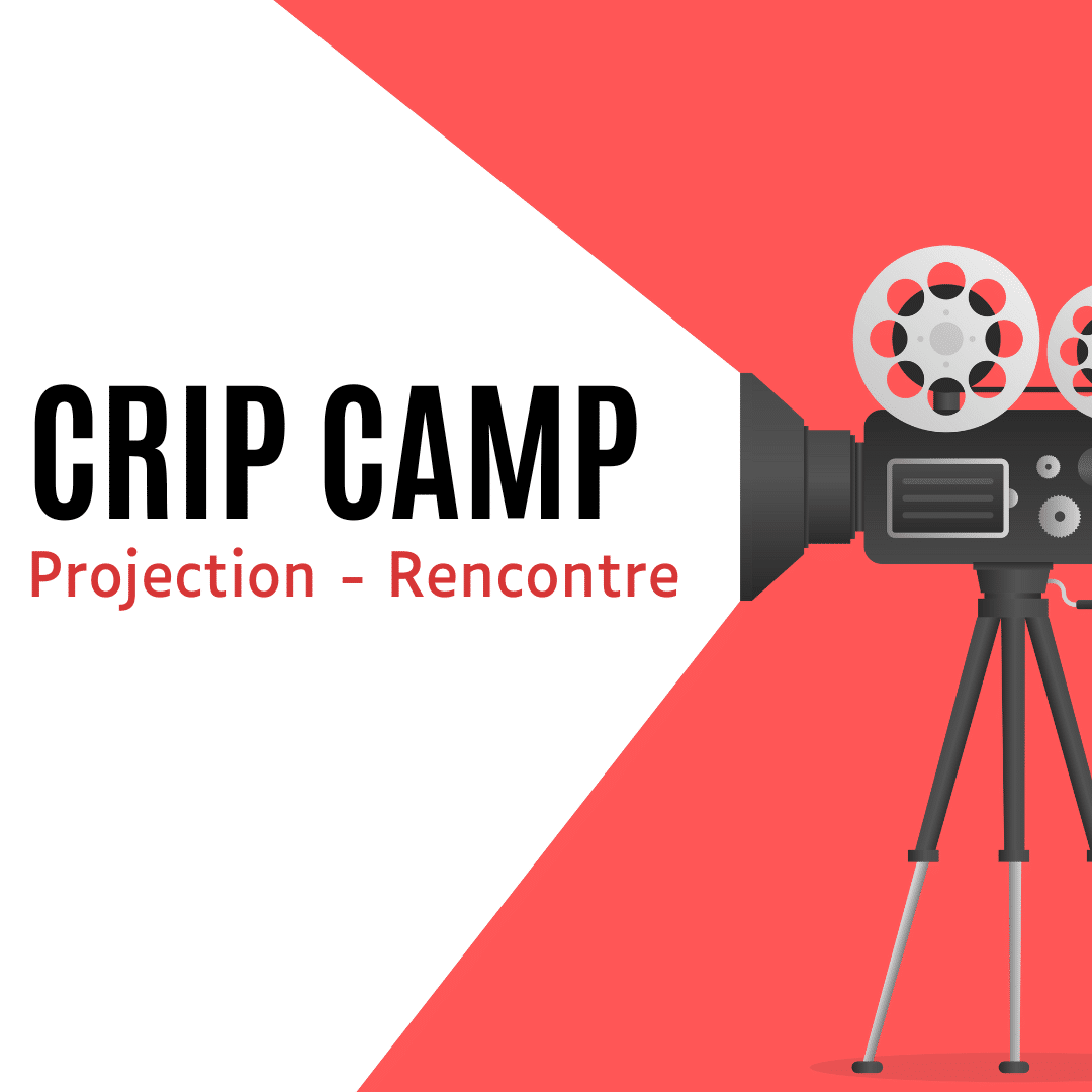 affiche de présentation de la projection-rencontre sur le film "CRIP CAMP"